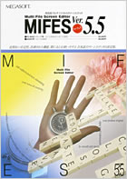 MIFES Ver.5.5 J^O