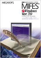MIFES for Windows Ver.7.0 J^O