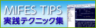 MIFES 9 TIPS