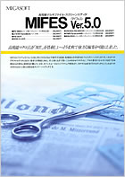 MIFES Ver.5.0 J^O