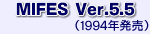 MIFES Ver.5.5i1994Nj
